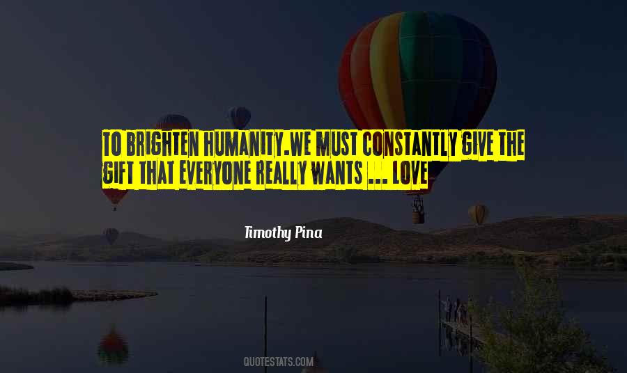 Everyone Has A Gift Quotes #711022