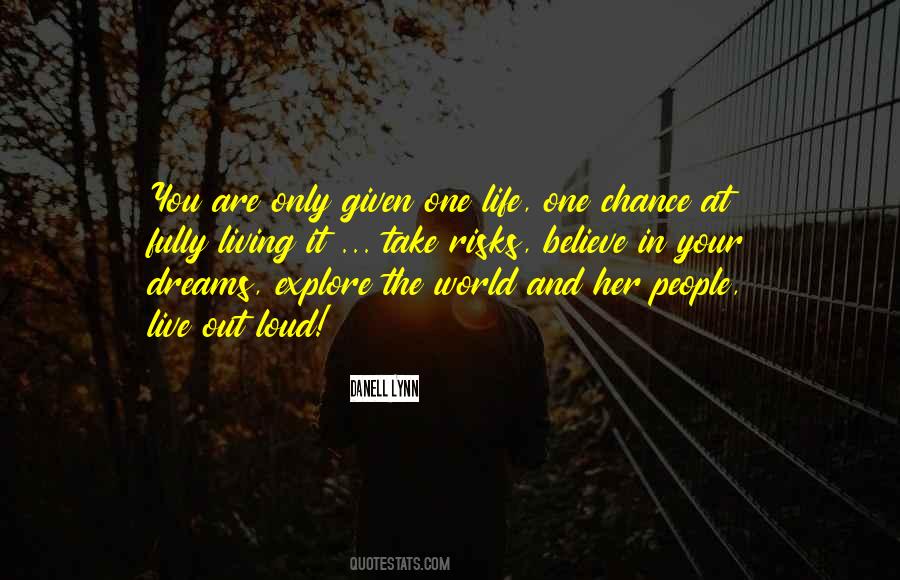 Quotes About Chance Risk #1223924