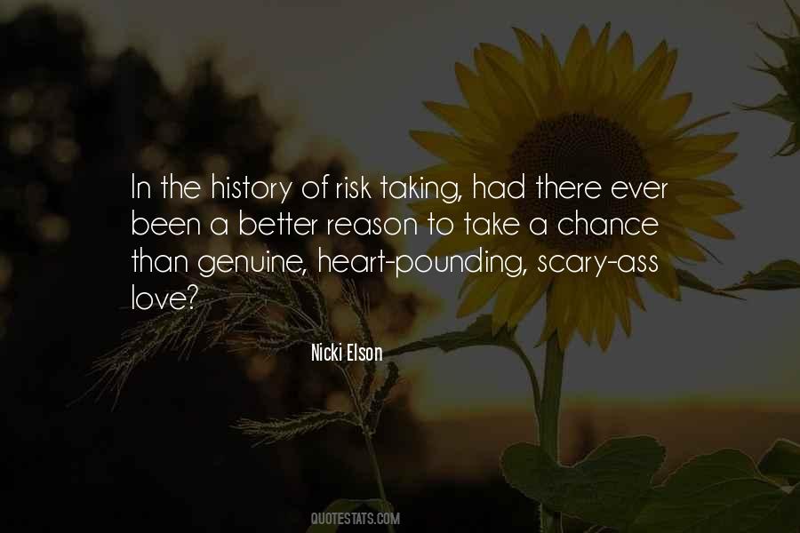Quotes About Chance Risk #1393565