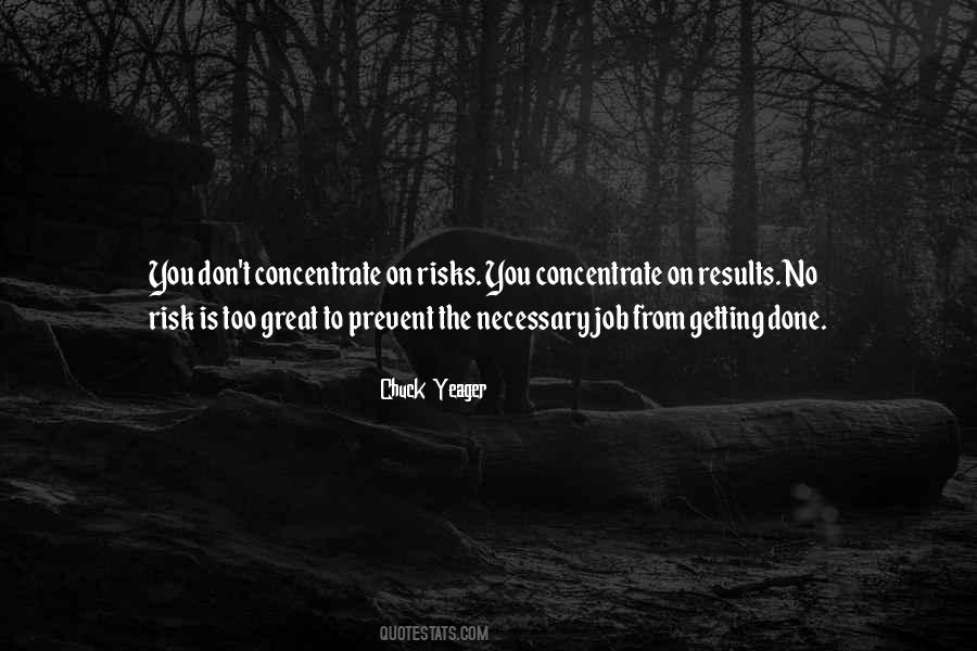 Quotes About Chance Risk #1572279