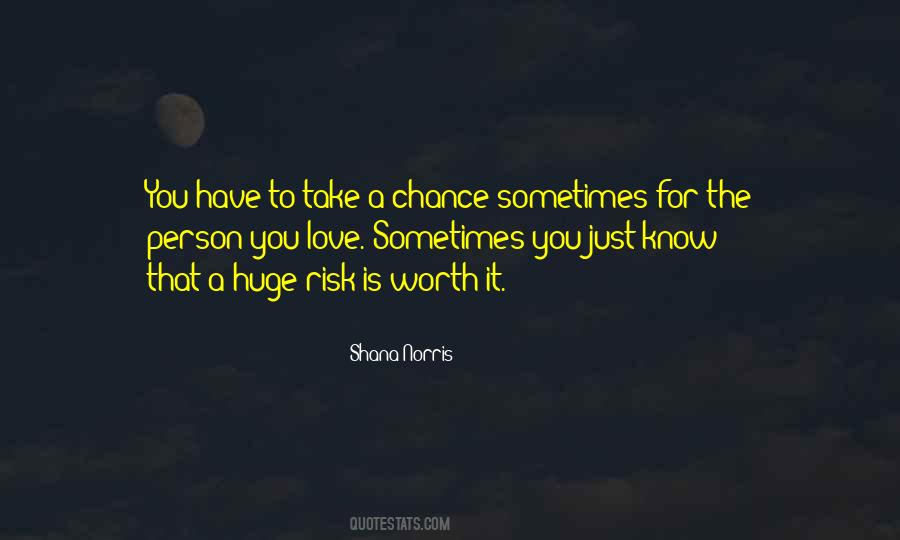 Quotes About Chance Risk #1574048