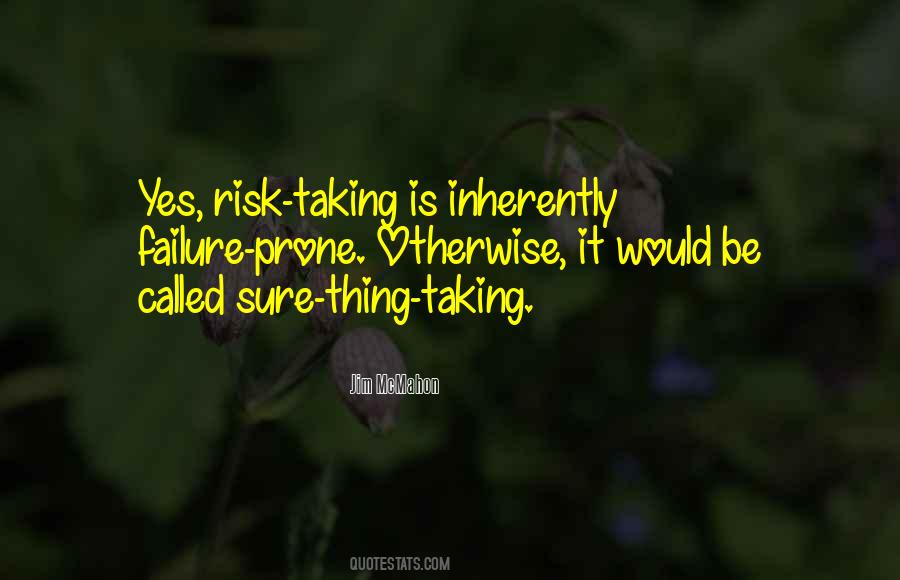 Quotes About Chance Risk #90376