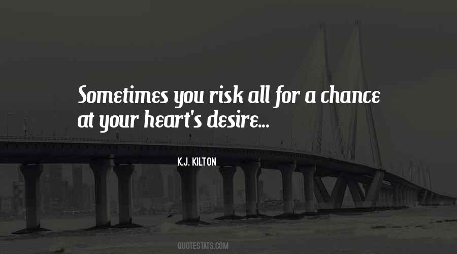 Quotes About Chance Risk #933443