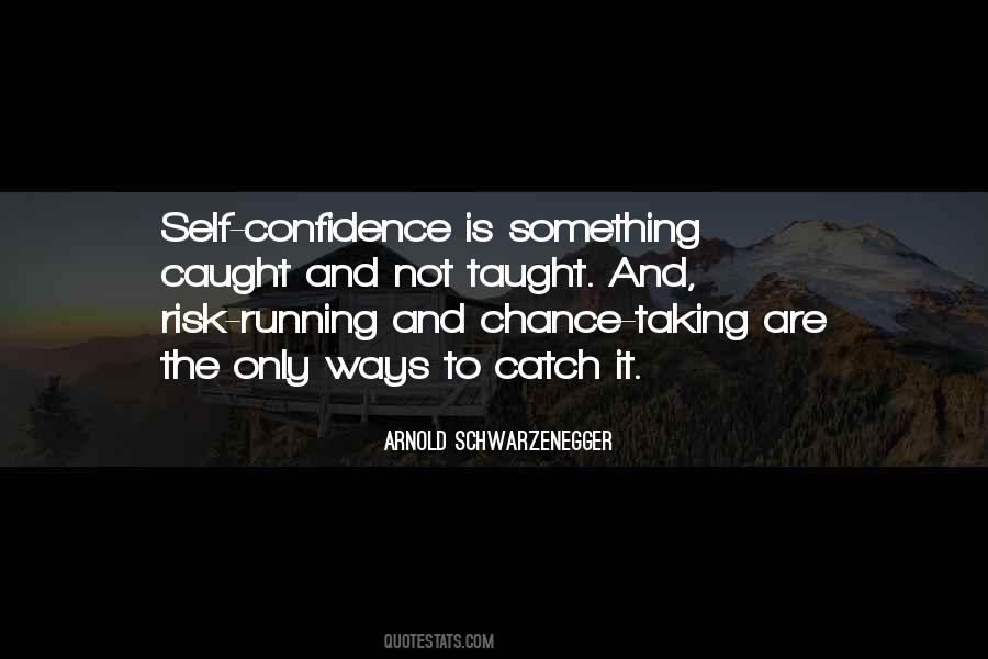 Quotes About Chance Risk #953897
