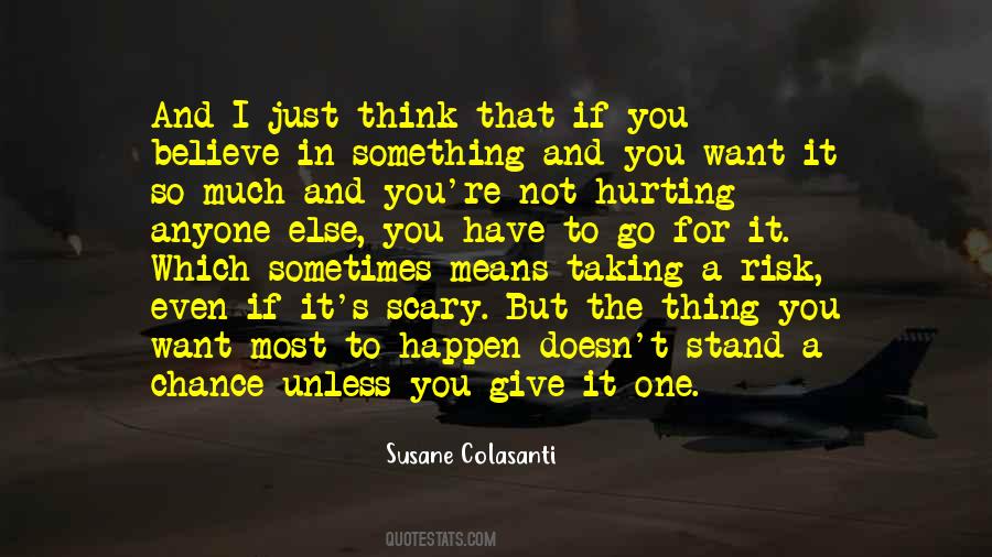 Quotes About Chance Risk #992546