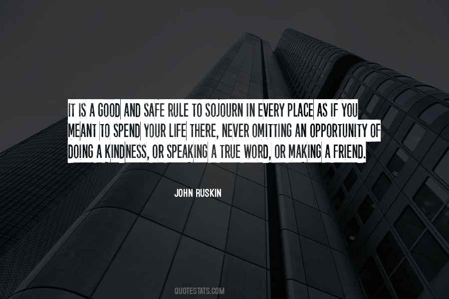 Safe As Life Quotes #1064866