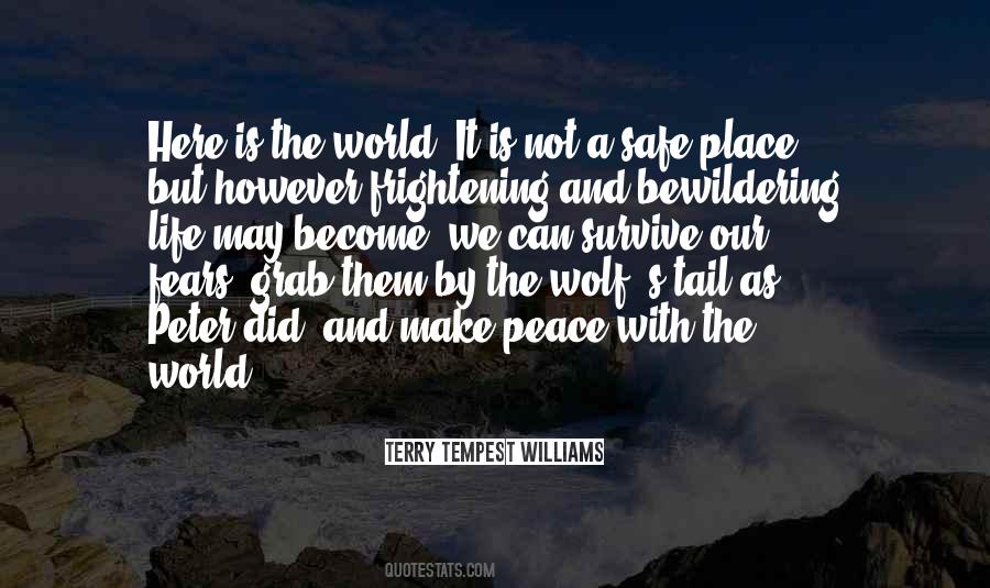 Safe As Life Quotes #133310