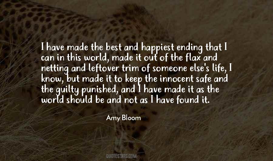 Safe As Life Quotes #1597870