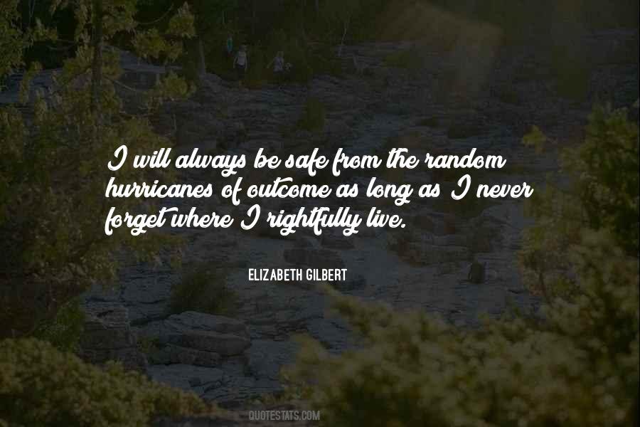 Safe As Life Quotes #349530