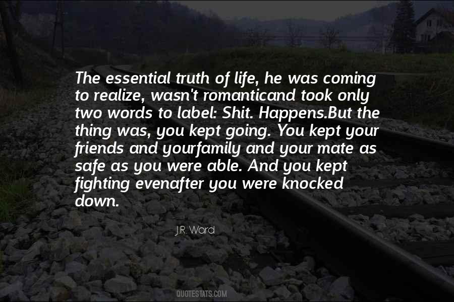 Safe As Life Quotes #426740