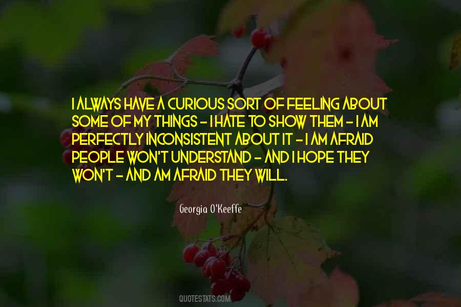 I Hate My Feelings Quotes #1520458