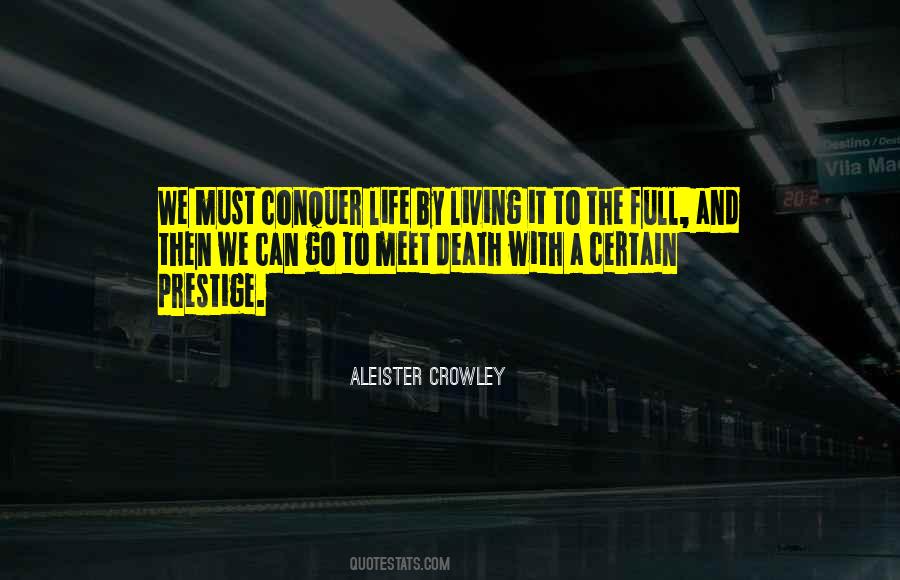 Conquer Life Quotes #696360
