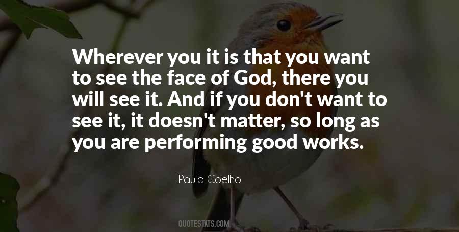 God Is Good No Matter What Quotes #1436737