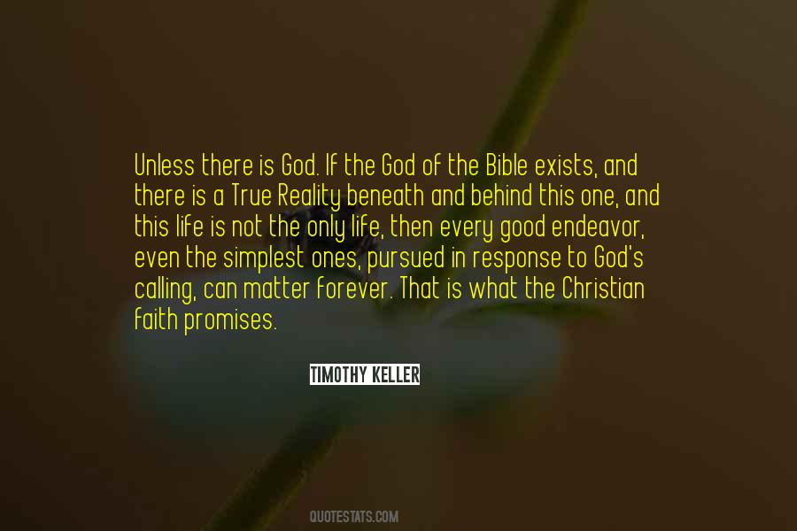 God Is Good No Matter What Quotes #1460746