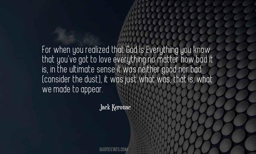 God Is Good No Matter What Quotes #1616595