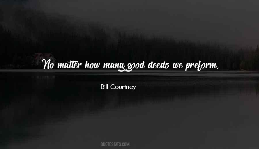 God Is Good No Matter What Quotes #380599