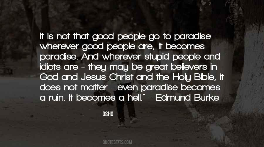 God Is Good No Matter What Quotes #729937