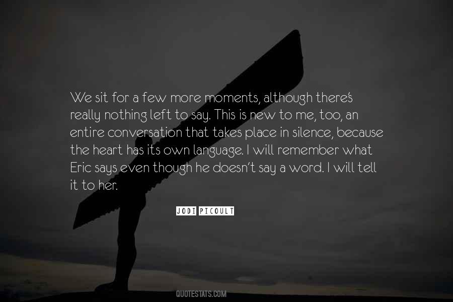 Silence Is That Quotes #1268206