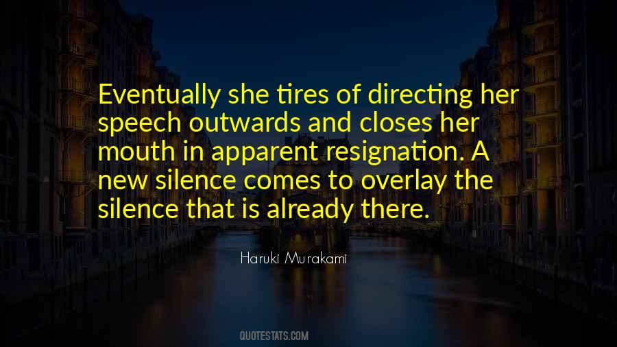 Silence Is That Quotes #330523