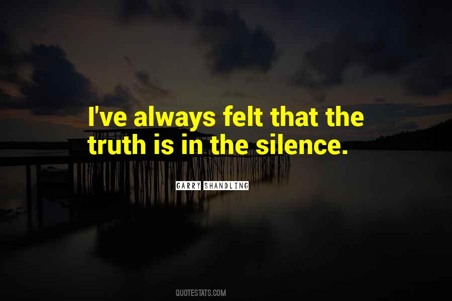 Silence Is That Quotes #588201