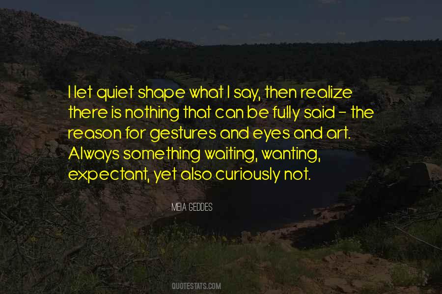 Silence Is That Quotes #793697