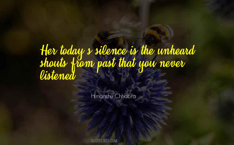Silence Is That Quotes #877309
