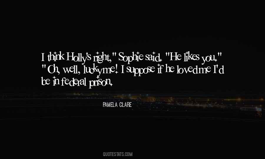 If You Loved Me Quotes #1420281