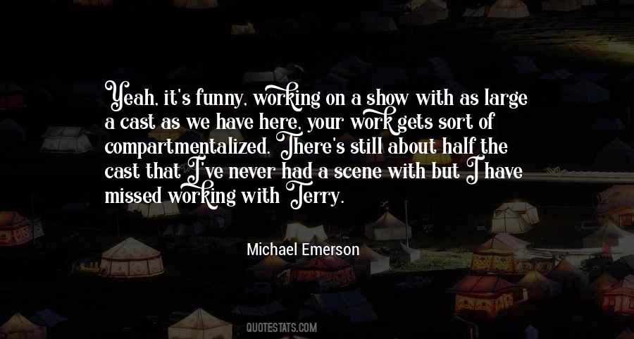 Funny How Things Work Quotes #100807