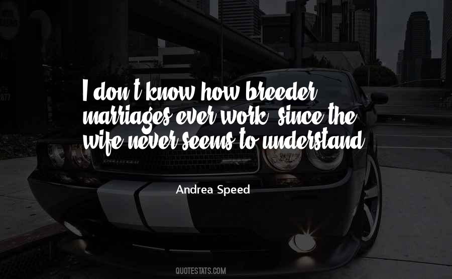 Funny How Things Work Quotes #68319