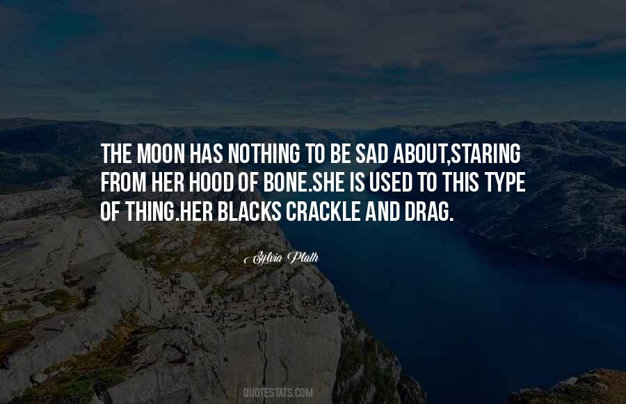 Quotes About Moon Sad #560059