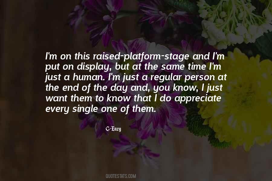 I Do Appreciate You Quotes #249025