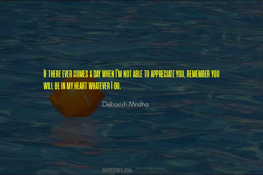 I Do Appreciate You Quotes #317644
