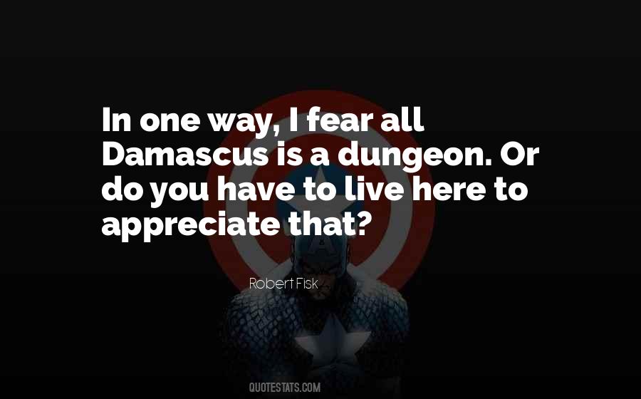 I Do Appreciate You Quotes #451943