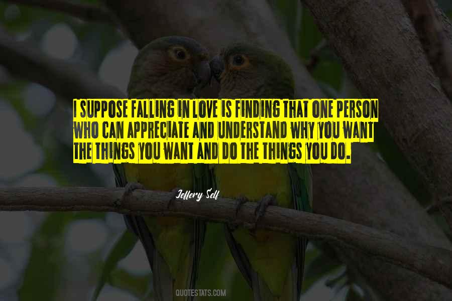 I Do Appreciate You Quotes #727108