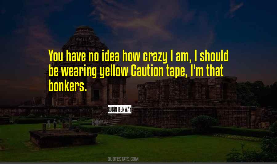 I Caution You Quotes #1285237