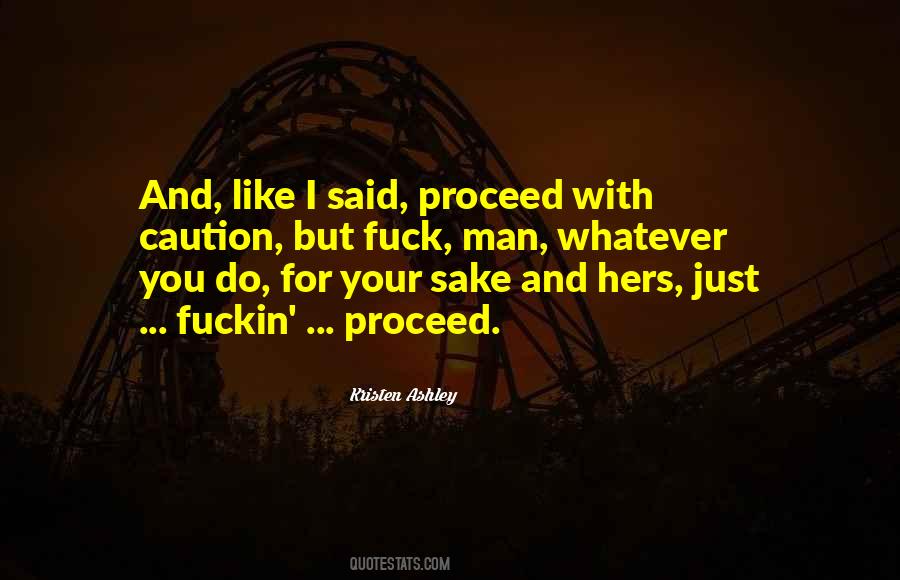 I Caution You Quotes #692569