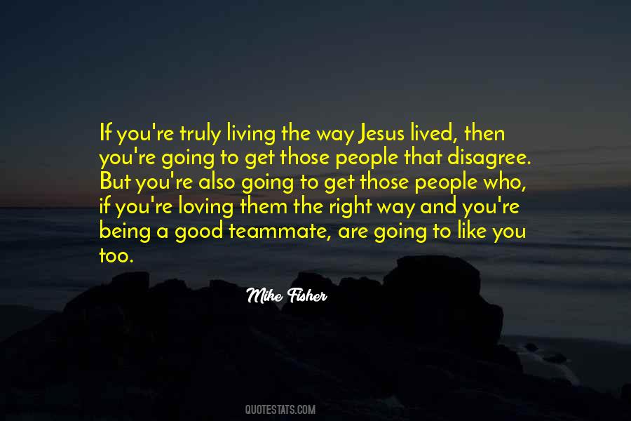 Quotes About Living Like Jesus #1006878