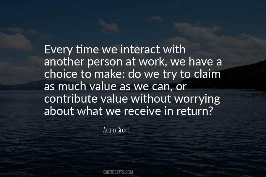 What Do We Value Quotes #1448492