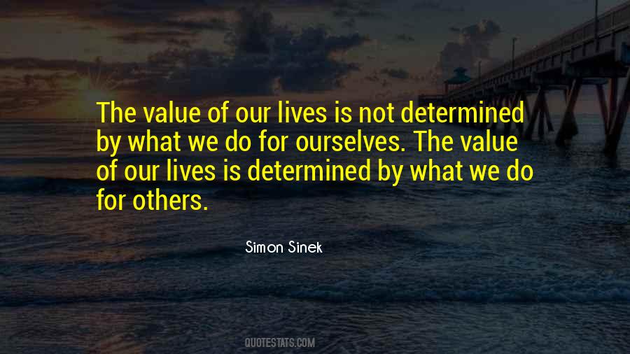 What Do We Value Quotes #1683109