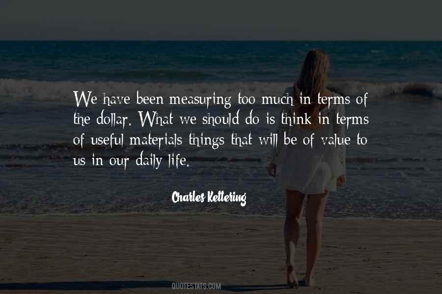What Do We Value Quotes #1793540