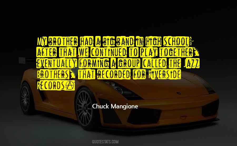 Brother Together Quotes #1470361
