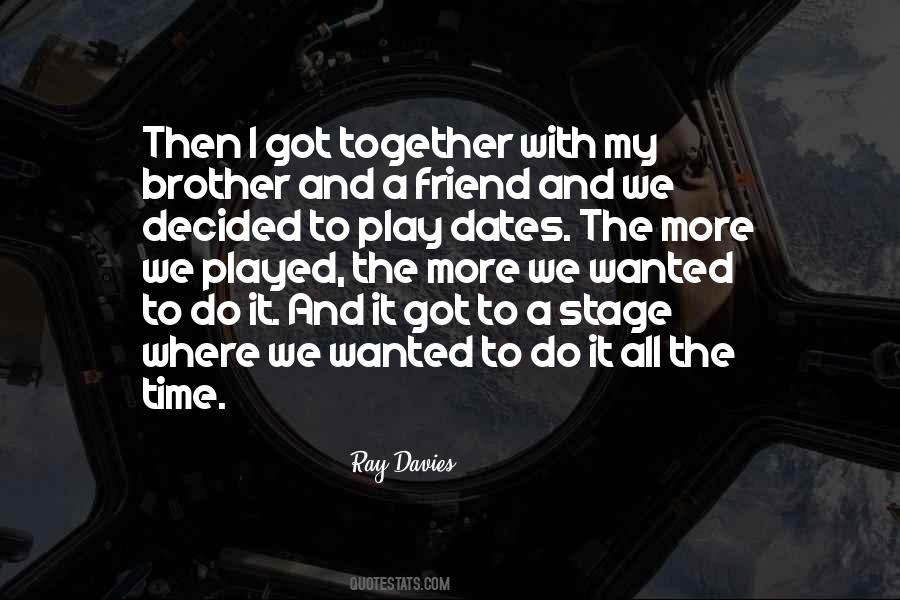 Brother Together Quotes #48878