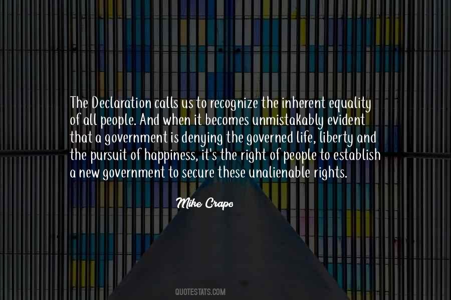 Life Liberty And Happiness Quotes #480409