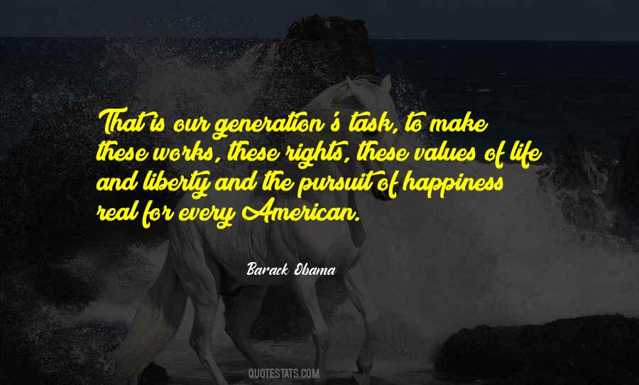 Life Liberty And Happiness Quotes #588938