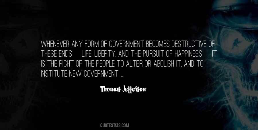 Life Liberty And Happiness Quotes #67221