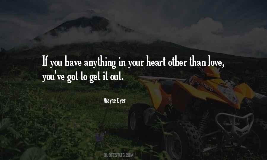 Have Love In Your Heart Quotes #199002