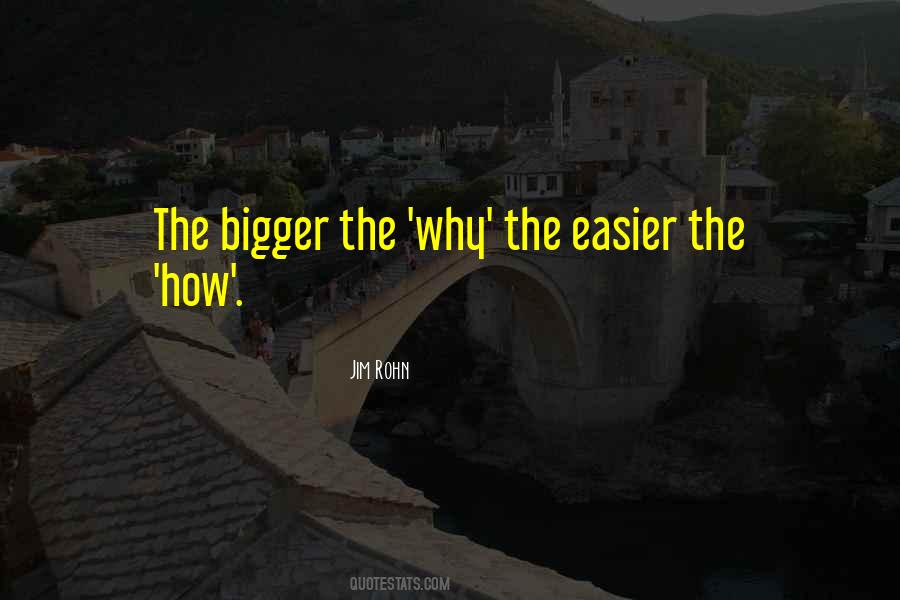 Quotes About Something Much Bigger Than Ourselves #10848