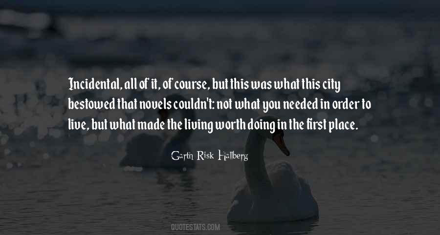 It Was All Worth It Quotes #1397068