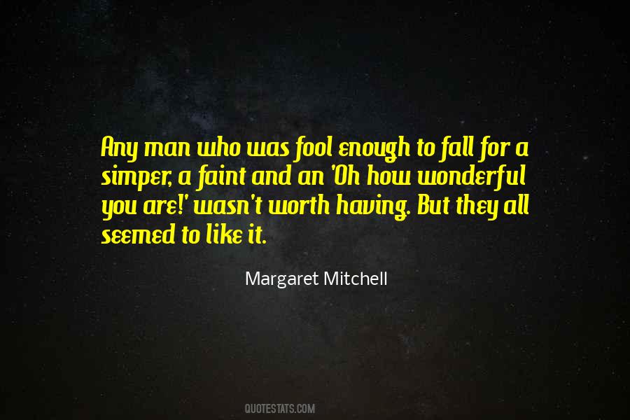 It Was All Worth It Quotes #1553453
