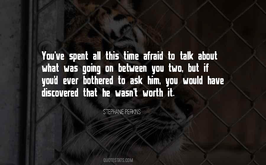 It Was All Worth It Quotes #431520